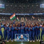 भारतीय महिला क्रिकेट संघाचा ऐतिहासिक विजय: वर्ल्ड कप 2025 जिंकले — पंतप्रधान मोदींची सलाम